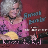 Karen McNatt : Sweet Lovin'