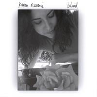 Karen Naomi : Blind