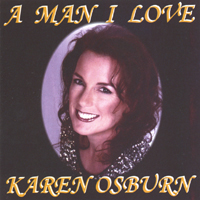 KAREN OSBURN: A Man I Love.