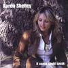 KAREN SHELLEY: If Songs Could Speak