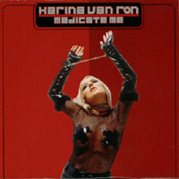 Karina Van Ron : Medicate me