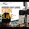 Karin Blaine: Modern Day Living