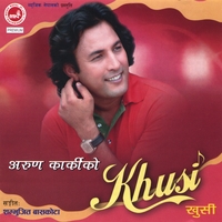ARUN KARKI: Khusi