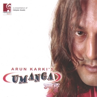 ARUN KARKI: Umanga