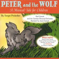 KARL AND JOANI GARRETT: Peter and the Wolf