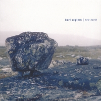 KARL SEGLEM: New North