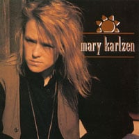 MARY KARLZEN - 1ST ALBUM: Mary Karlzen