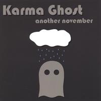 Karma Ghost : Another November
