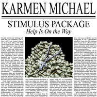 Karmen Michael : Stimulus Package (Help Is On the Way)