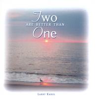 Larry Karol : Two are Better Than One