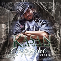 Kasan Da Julah : Supreme Revelator