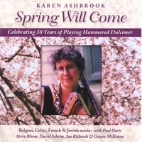 KAREN ASHBROOK: Spring Will Come