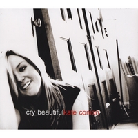 Kate Conlon : Cry Beautiful