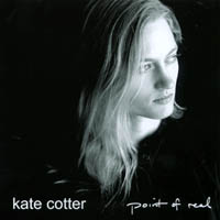Kate Cotter : Point of Real