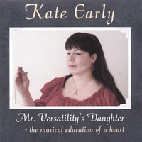 Kate Early : Mr. Versatility's Daughter