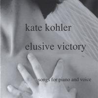 Kate Kohler : Elusive Victory
