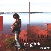 Kate Minogue : Right Now