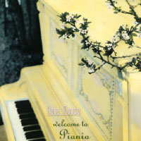 Kate Moody : Welcome to Piania