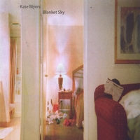 KATE MYERS: Blanket Sky