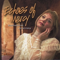 Katherine Journey : Echoes of Mercy