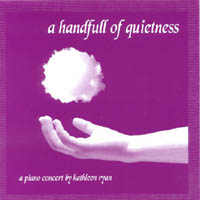 KATHLEEN RYAN: A Handfull Of Quietness