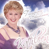 KATHLEEN: Touching Shadows