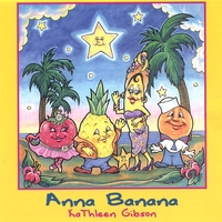 Kathleen Gibson : Anna Banana