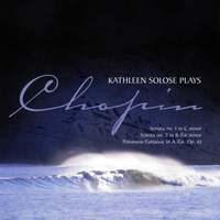 Kathleen Solose, piano : Chopin / Kathleen Solose, piano
