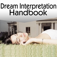 Dream Interpretation Institute : A Guide To Dream Interpretation
