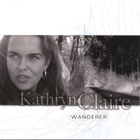 Kathryn Claire : Wanderer
