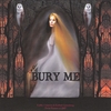 KATHY CISNEROS: BURY ME