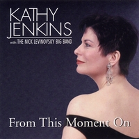 KATHY JENKINS: From This Moment On