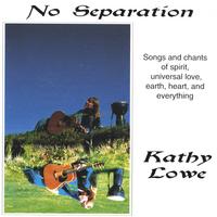 kathy Lowe : No Separation