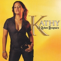 Kathy : 13 Años Después