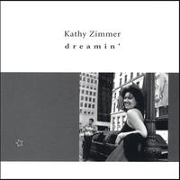 Kathy Zimmer : dreamin'