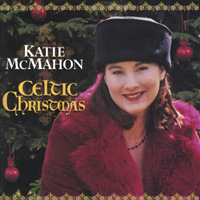 Katie McMahon : Celtic Christmas