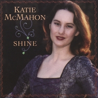 Katie McMahon : Shine