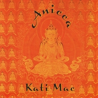 KATI MAC: Anicca