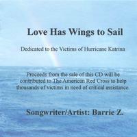 BARRIE Z.: Love has Wings to Sail