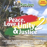 VARIOUS REGGAE ARTISTES: Peace Love Unity & Justice Vol 2