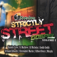 VARIOUS GOSPEL ARTISTES: Strictly Street Gospel Vol 1