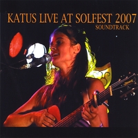 KATUS: Live At Solfest 2007