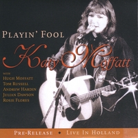KATY MOFFATT: Playin' Fool