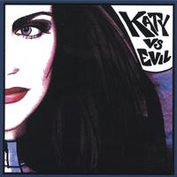 Katy vs Evil : Volume 1