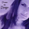 KATZI CARVER: Drawn To Danger