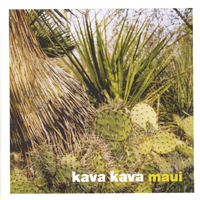 KAVA KAVA: Maui