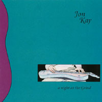Jon Kay : A Night at the Grind