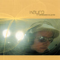 Kayro : Impressions Collector