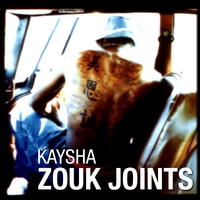 Kaysha : Zouk joints