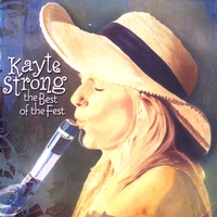 Kayte Strong : Best Of The Fest